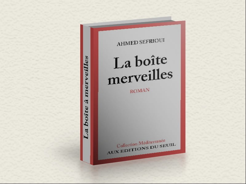 la boite a merveille de ahmed sefrioui la boite a merveille de ahmed sefrioui